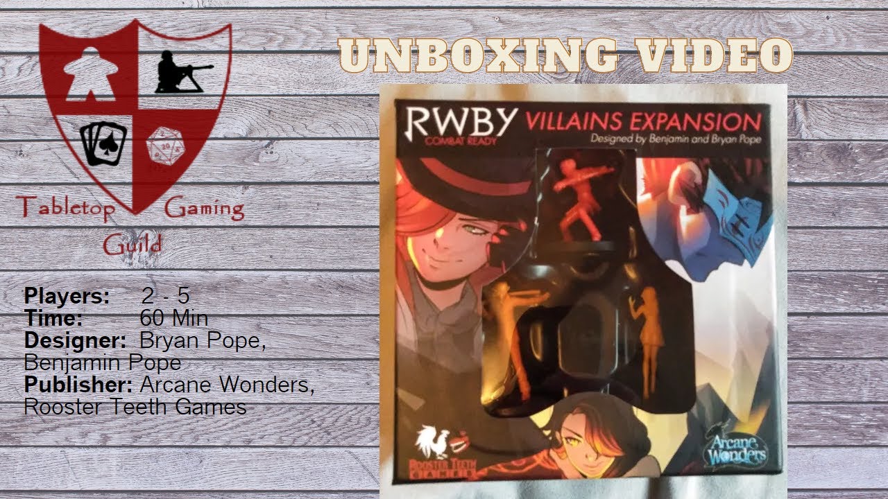 RWBY: Combat Ready &ndash; Villains Expansion Unboxing