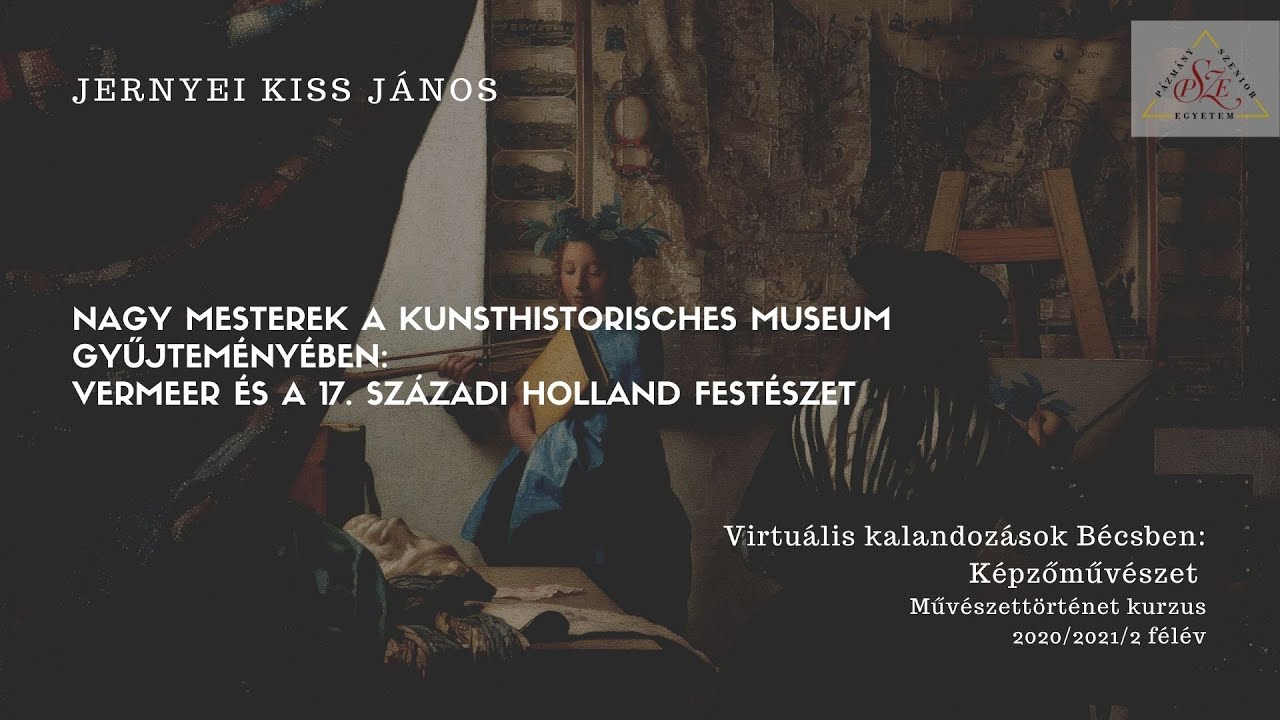 Jernyei Kiss János: Vermeer és a 17. századi holland festészet
