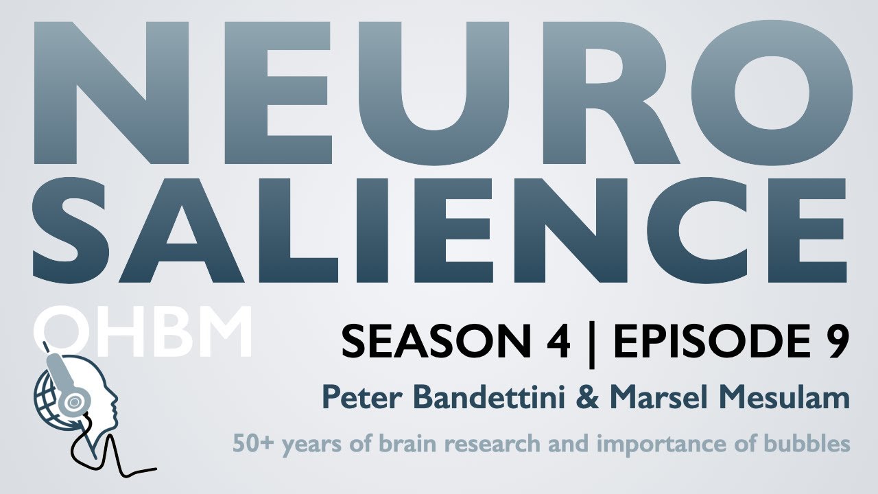 Neurosalience #S4E9 with Marsel Mesulam - 50+ years of brain research and importance of bubbles