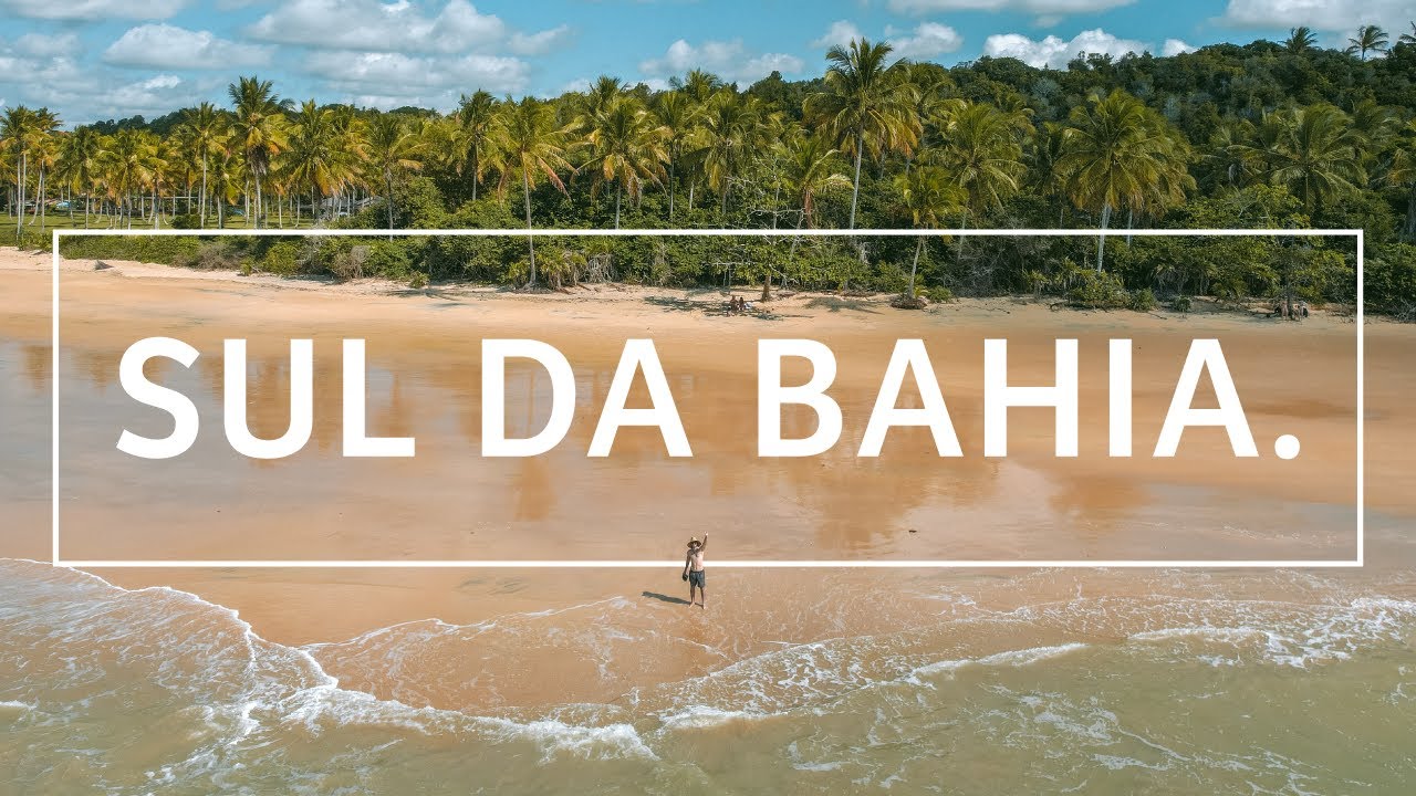 SUL DA BAHIA: 10 Lugares para conhecer em uma das regiões mais lindas do Brasil