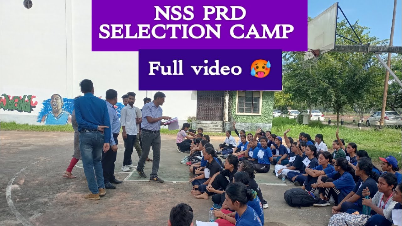 NSS| PRD SELECTION CAMP | #nss #nsscamp #selection