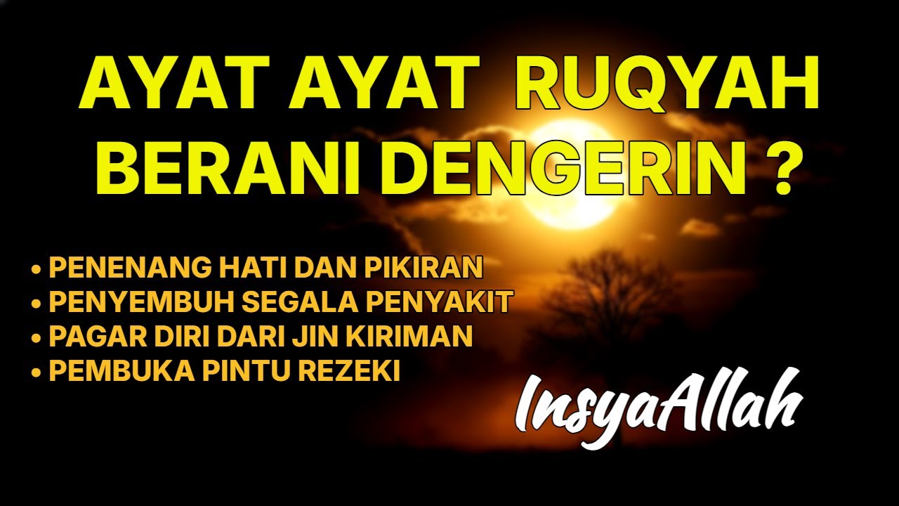BIMILLAH MUJARAB ! RUQYAH RUMAH PENGUSIR JIN, SETAN & SIHIR DI RUMAH & TUBUH, PENENANG HATI