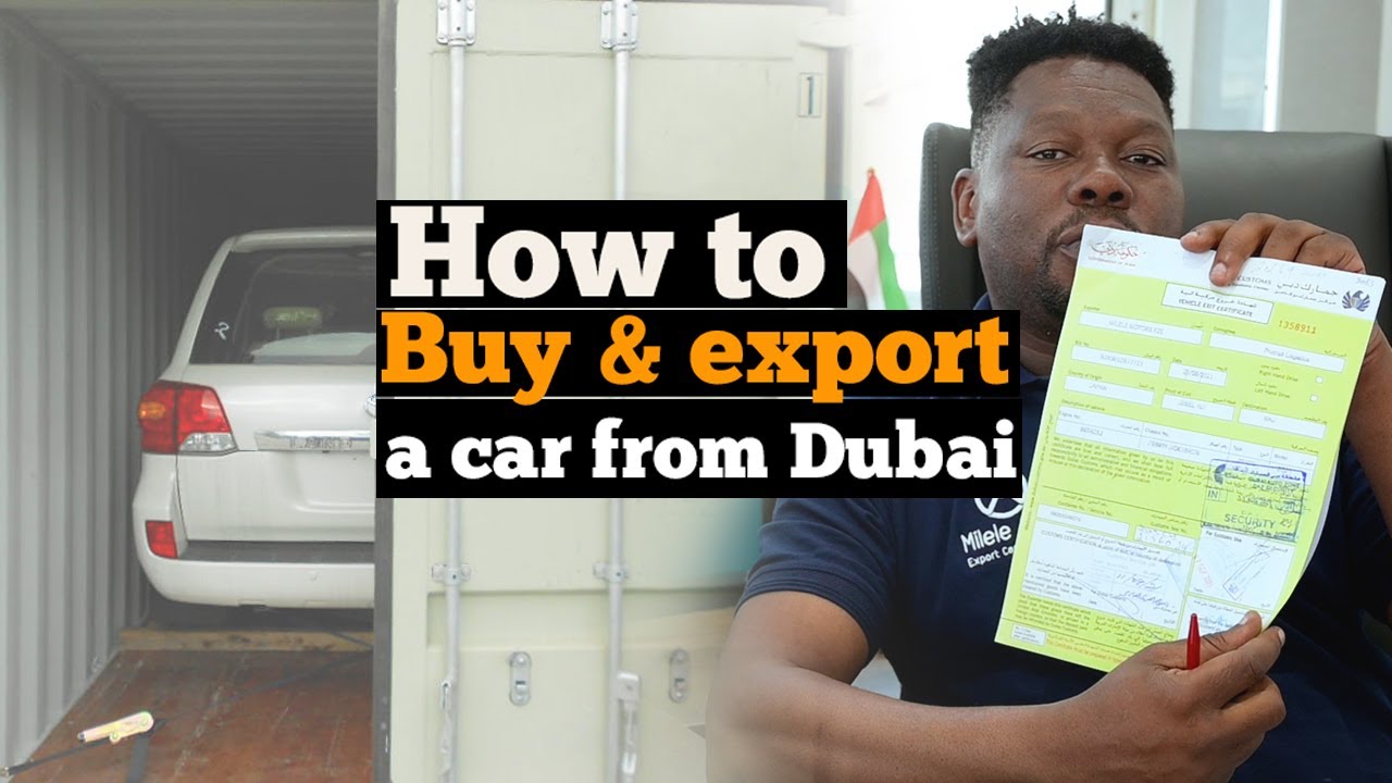 How to buy and export a car from Dubai! @Milelecorp