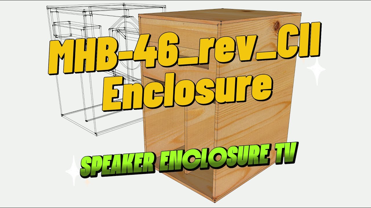 MHB-46 | Hybrid Enclosure | 3D Modeling in SketchUp #speakerenclosuretv