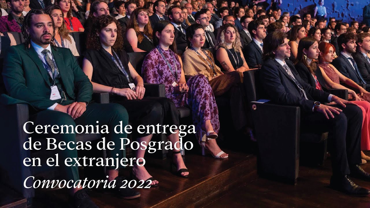 Ceremonia de entrega de Becas de Posgrado en el extranjero, Madrid I Convocatoria 2022