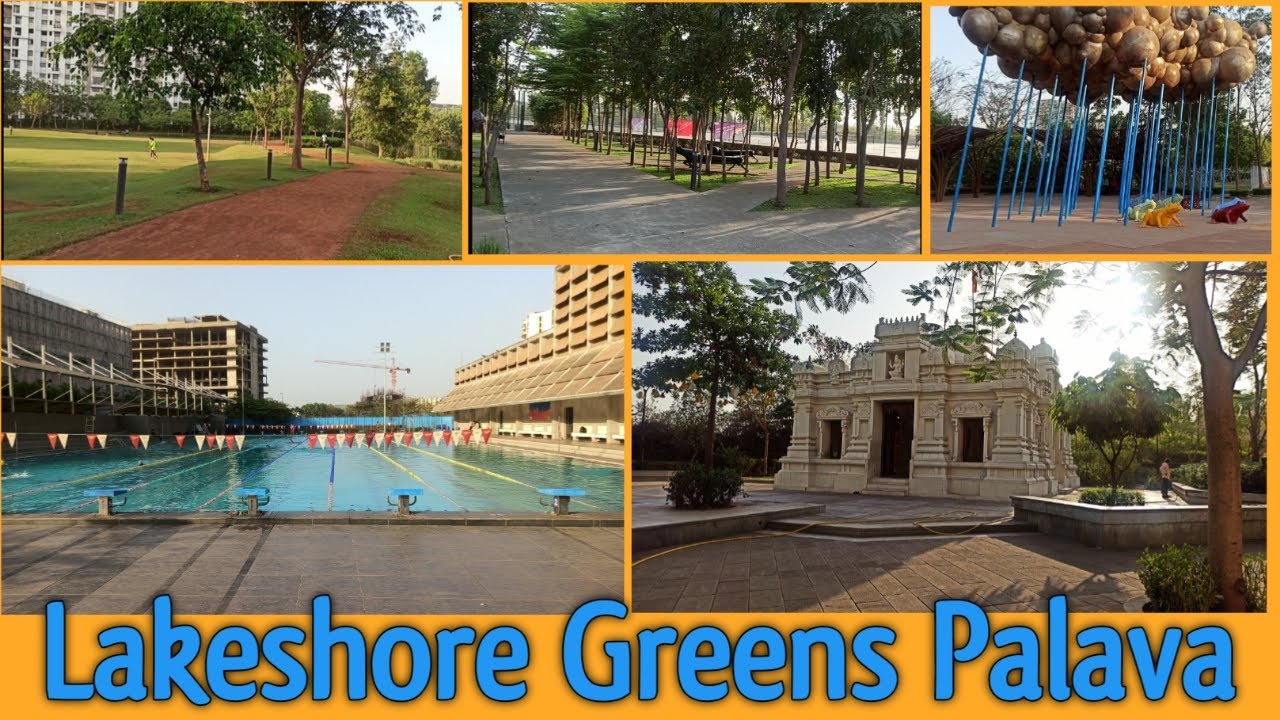 Lodha Palava Lakeshore Greens Tour 2022 ||Lakeshore Greens Palava Phase 2