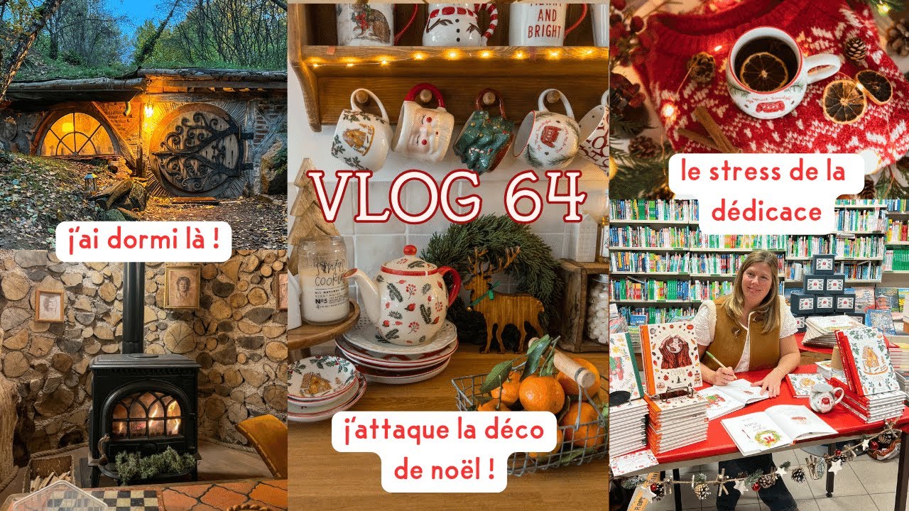 VLOG 64 : Hobbit, déco de noël et dédicace ✨