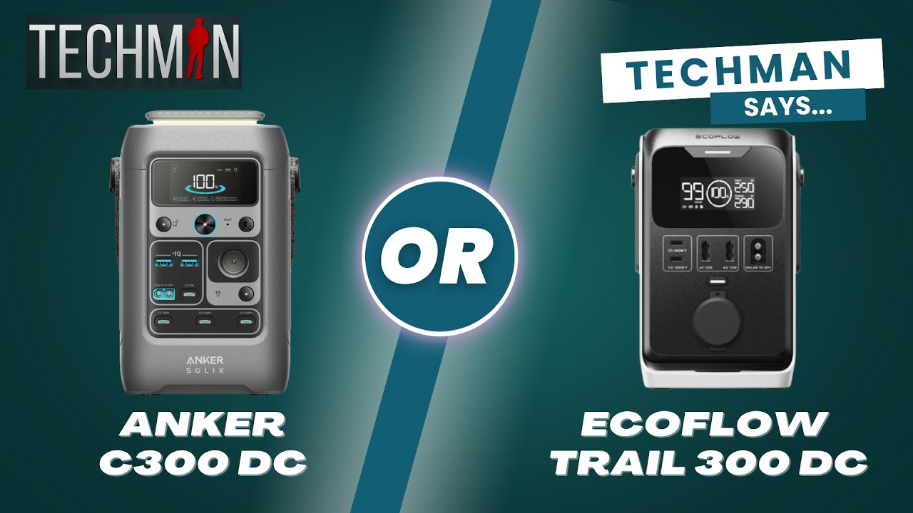 Anker Solix C300 DC vs EcoFlow Trail 300 DC | Which One Should You Buy?