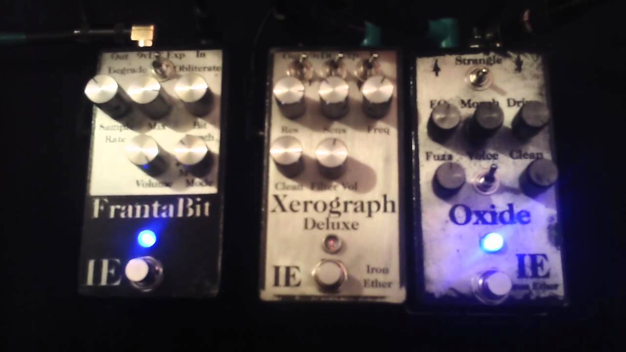 Iron Ether - Xerograph Deluxe Filter - Oxide Fuzz - FrantaBit - BASS Demo