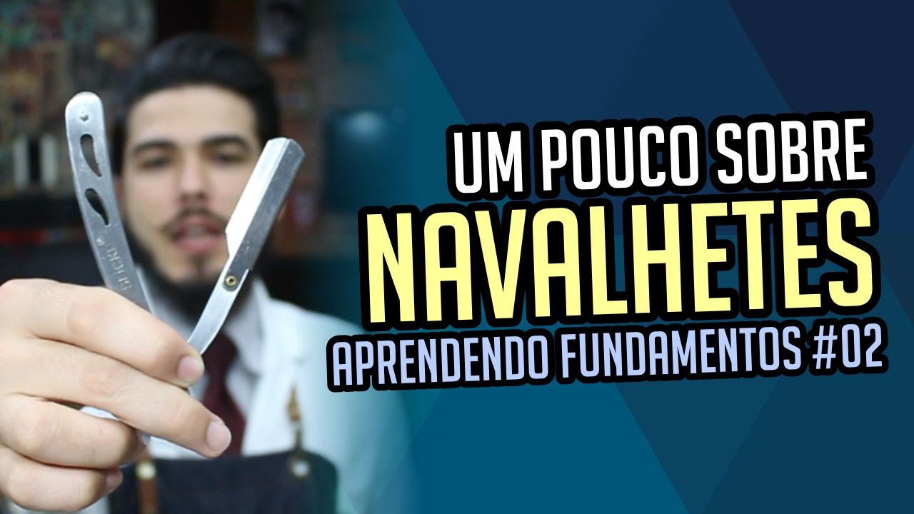 Navalhetes - FUNDAMENTOS #02