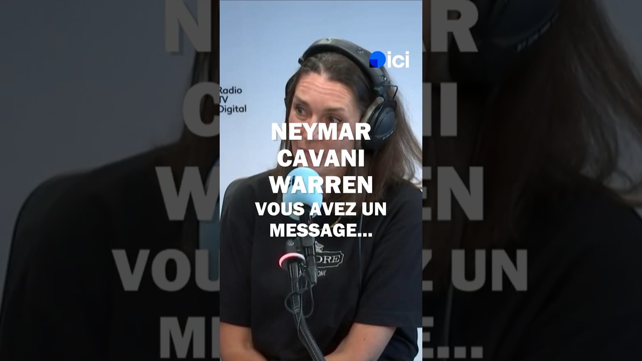 Le message pour Neymar, Cavani et Warren ⚽