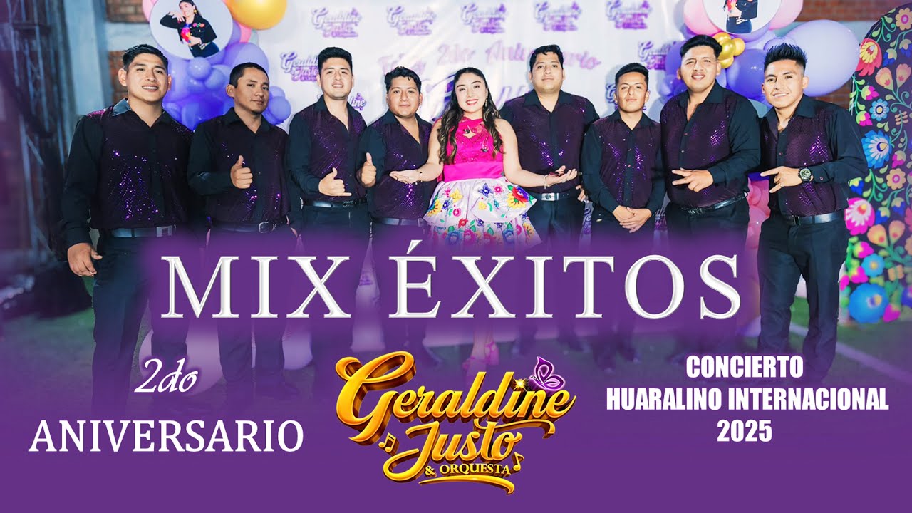 GERALDINE JUSTO & ORQUESTA - MIX ÉXITOS - 2DO ANIVERSARIO EN EL HUARALINO INTERNACIONAL 2025