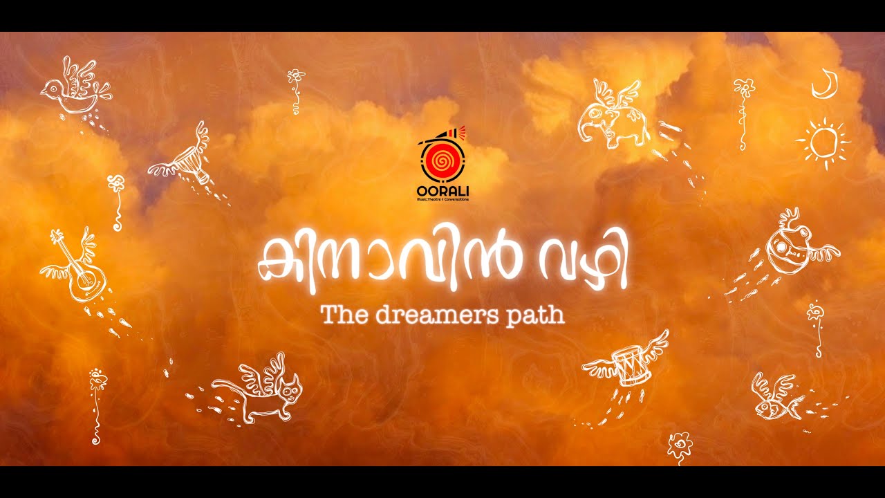 Oorali | Kinaavin Vazhi- The dreamers path | Official music video