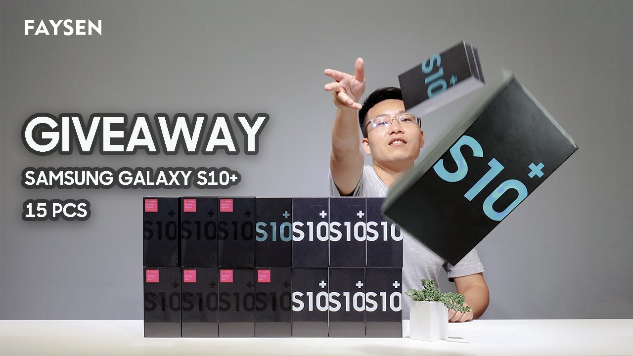 WIN THESE 15 Samsung Galaxy S10+(GIVEAWAY)!