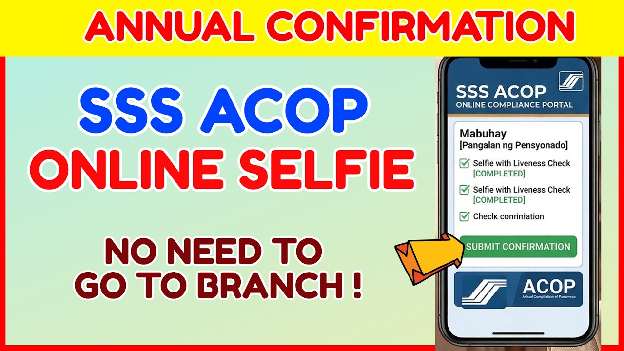 Paano May Comply sa SSS ACOP Online? SSS Annual Confirmation Online Liveliness