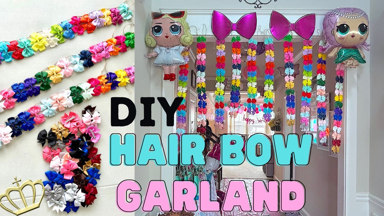 DIY Bow Garland | Lol Party Decoration Ideas