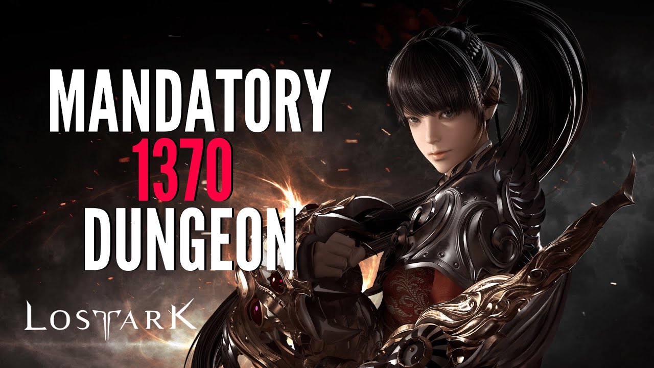 Lost Ark MANDATORY DUNGEON To Play After 1370! Chaos Line Beginners Guide! (PC MMORPG 2022)