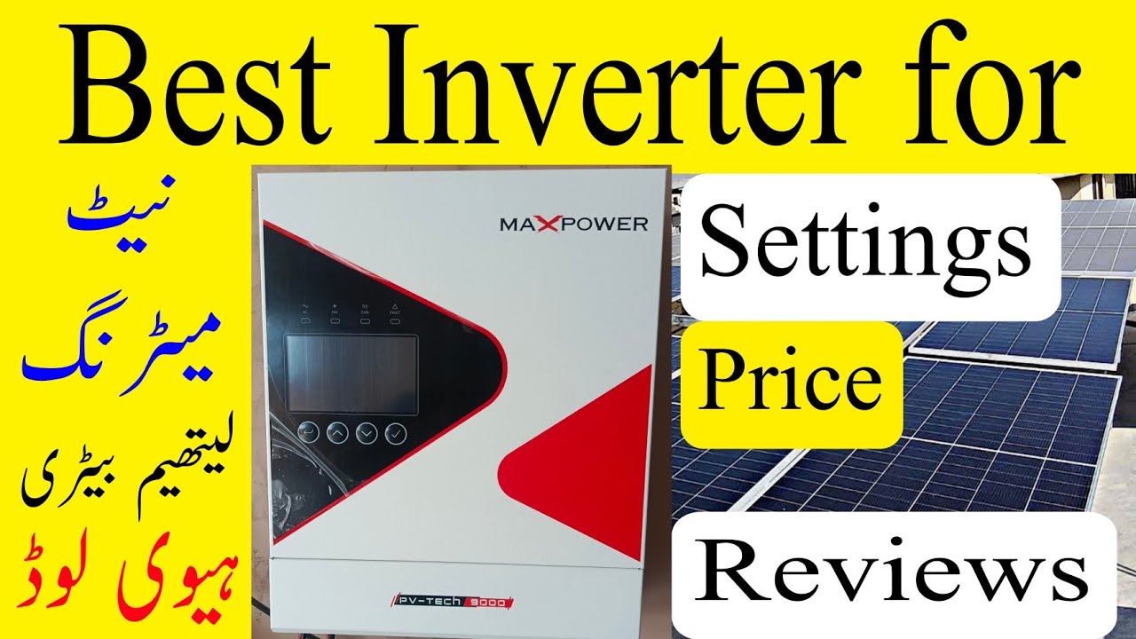 MaxPower Inverter Settings & Reviews