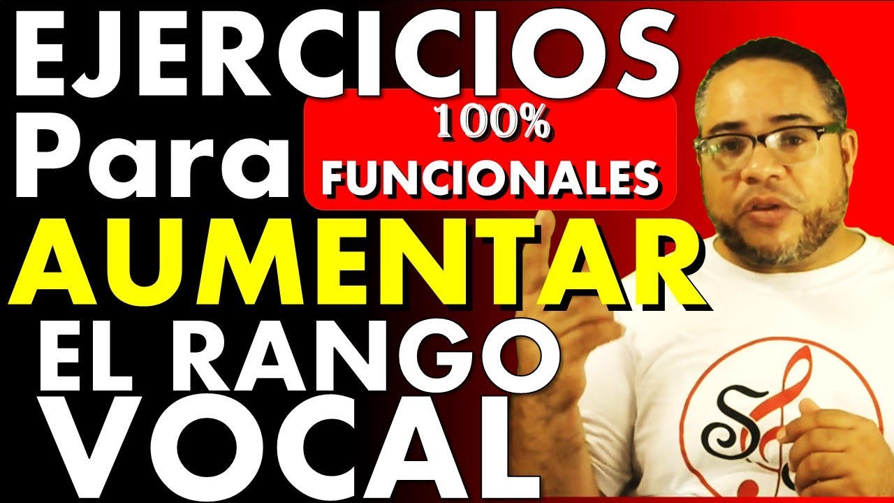 Ejercicios 100% Funcionales para AUMENTAR EL RANGO VOCAL | Técnicas de Canto