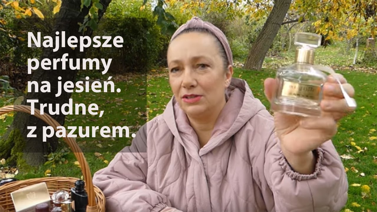 Perfumy na jesień - pokaż trudny charakter perfumami