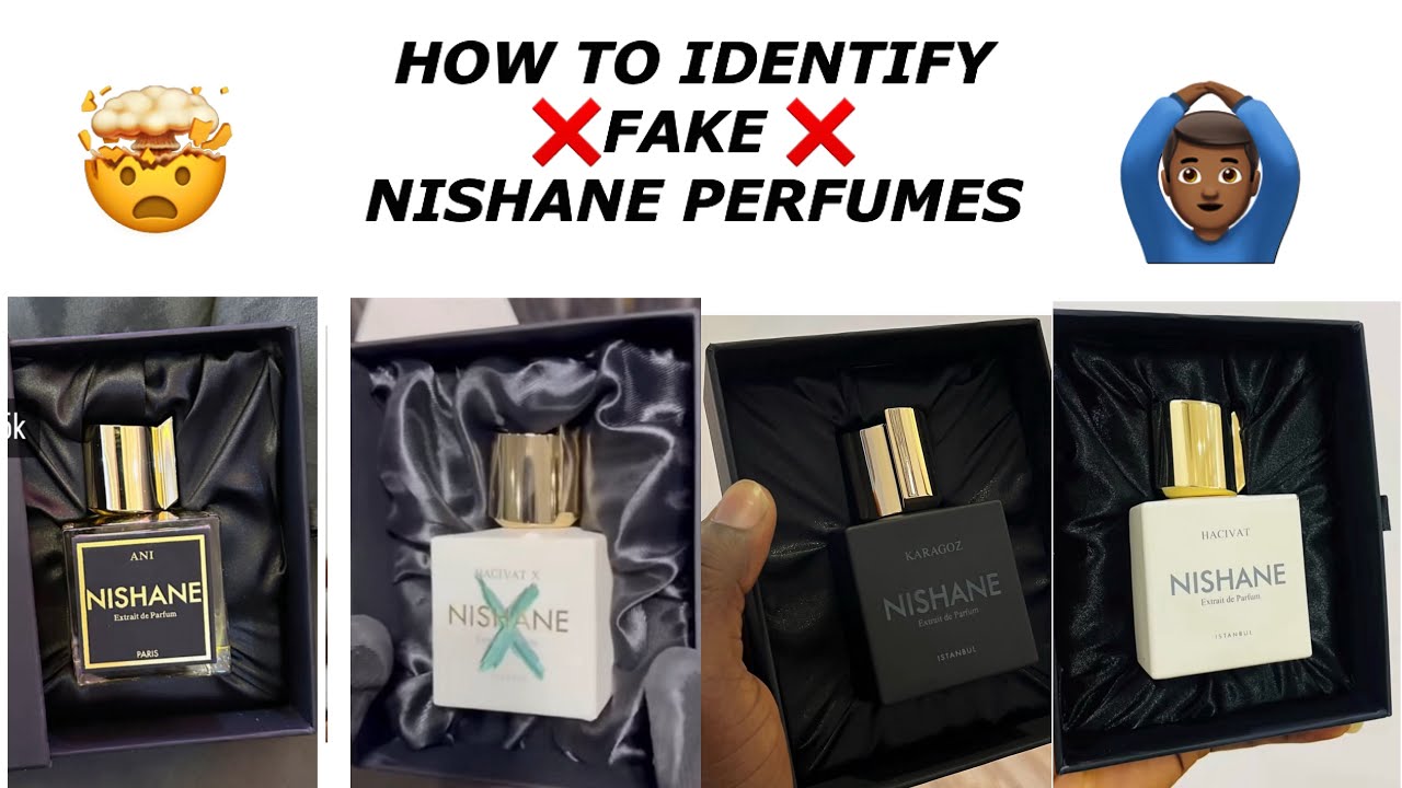 IDENTIFYING A FAKE NISHANE PERFUME