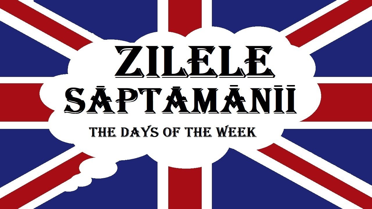 Invata engleza | VOCABULAR | Zilele saptamanii