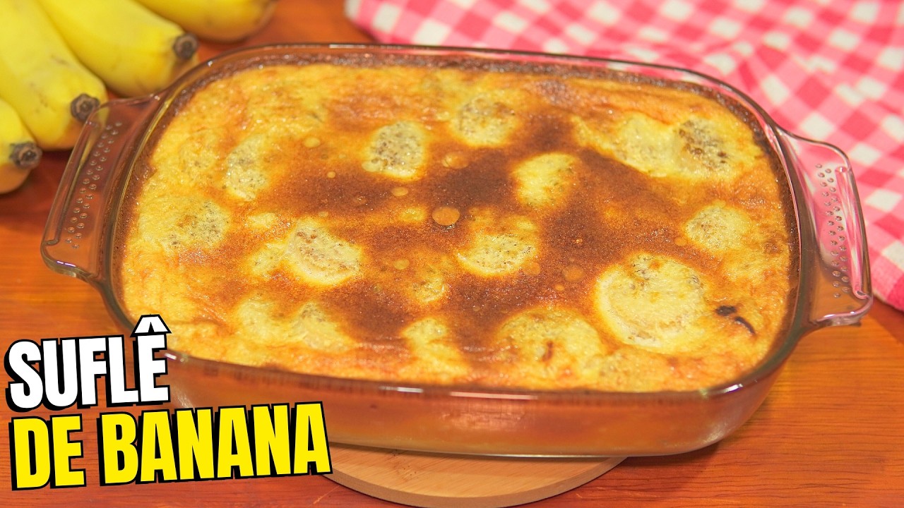 RECEITA FÁCIL DE SUFLÊ DE BANANA COM CANELA | Sobremesa simples e rápida com banana