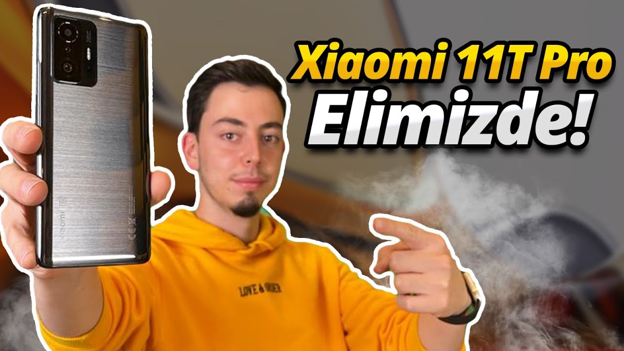Xiaomi 11T Pro elimizde! - Neden herkes merak ediyor?