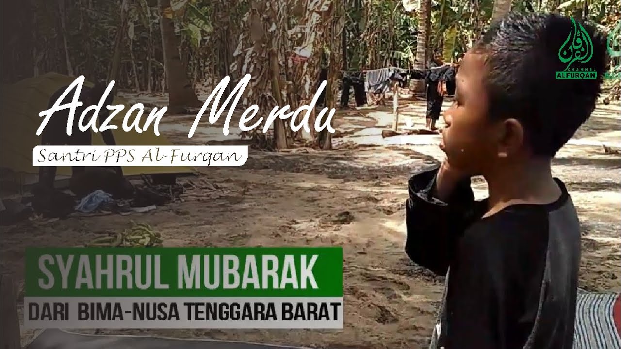 ADZAN MERDU SANTRI AL-FURQAN MALANG