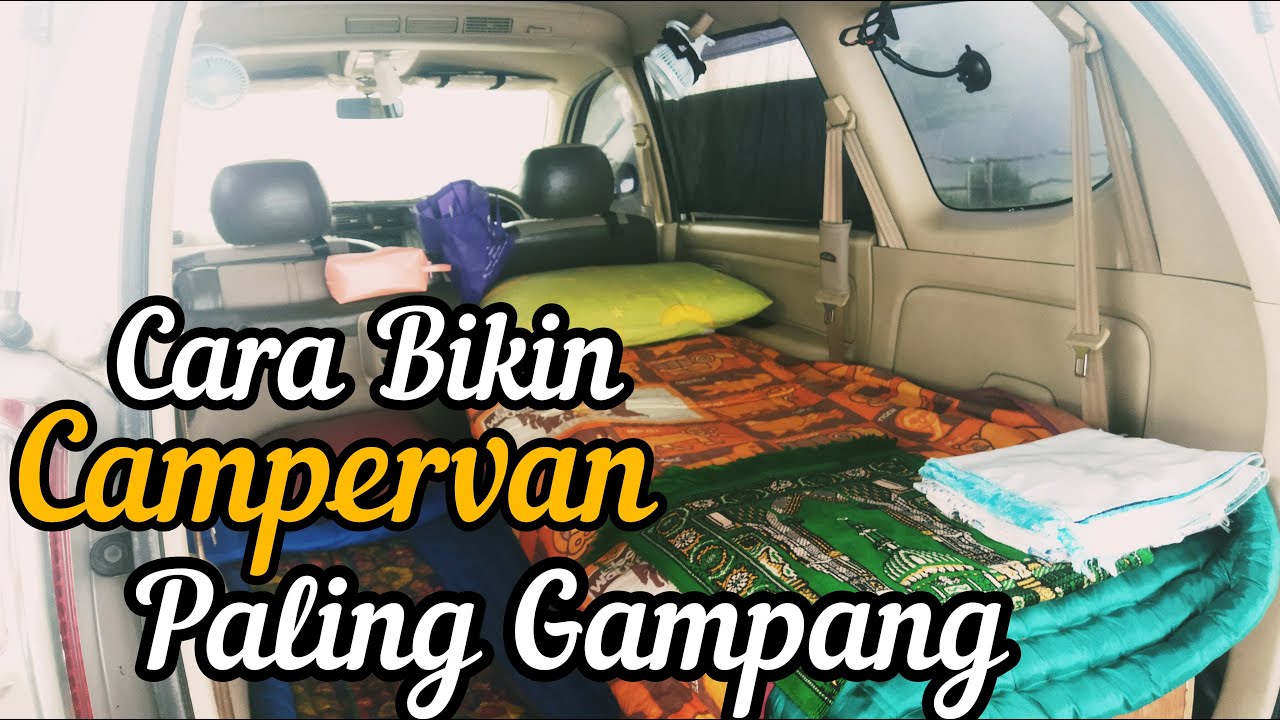 Buat Campervan paling Sederhana Murah Meriah | Semua bisa bikin | Campervan | Avanza Xenia