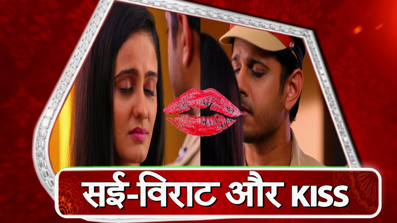 Ghum Hai Kisi Ke Pyaar Mein: MUST WATCH! Virat KISSES Sai!
