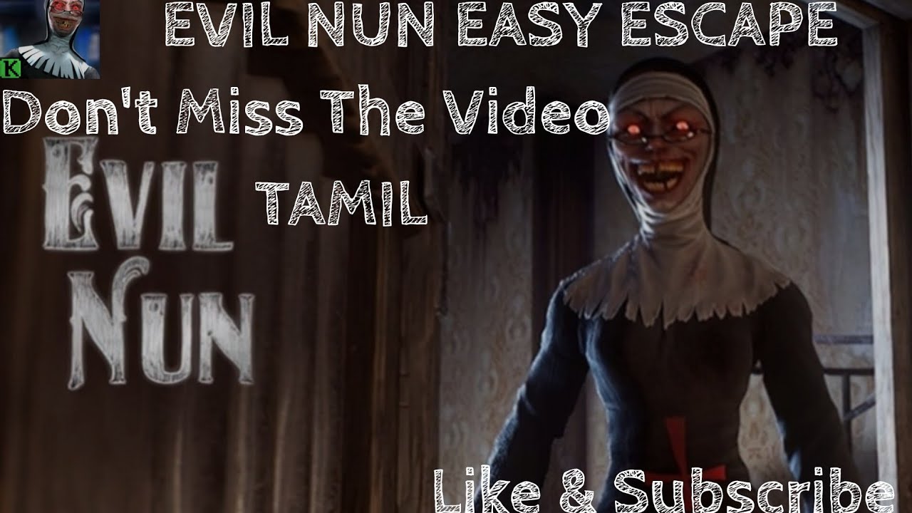 Evil nun 1 escape tamil