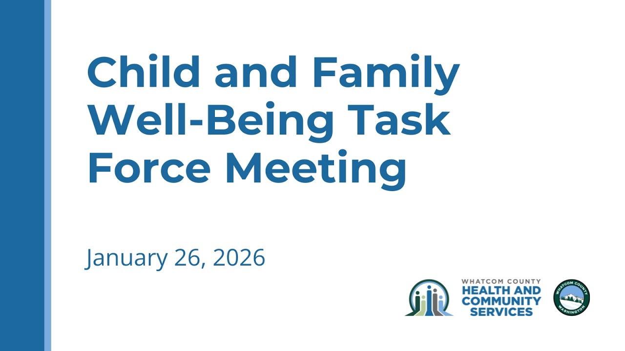 Child and Family Well-Being Task Force 1/26/2026