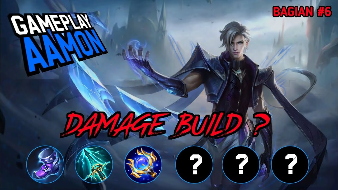 Bagian #6 Gameplay Aamon - mlbb