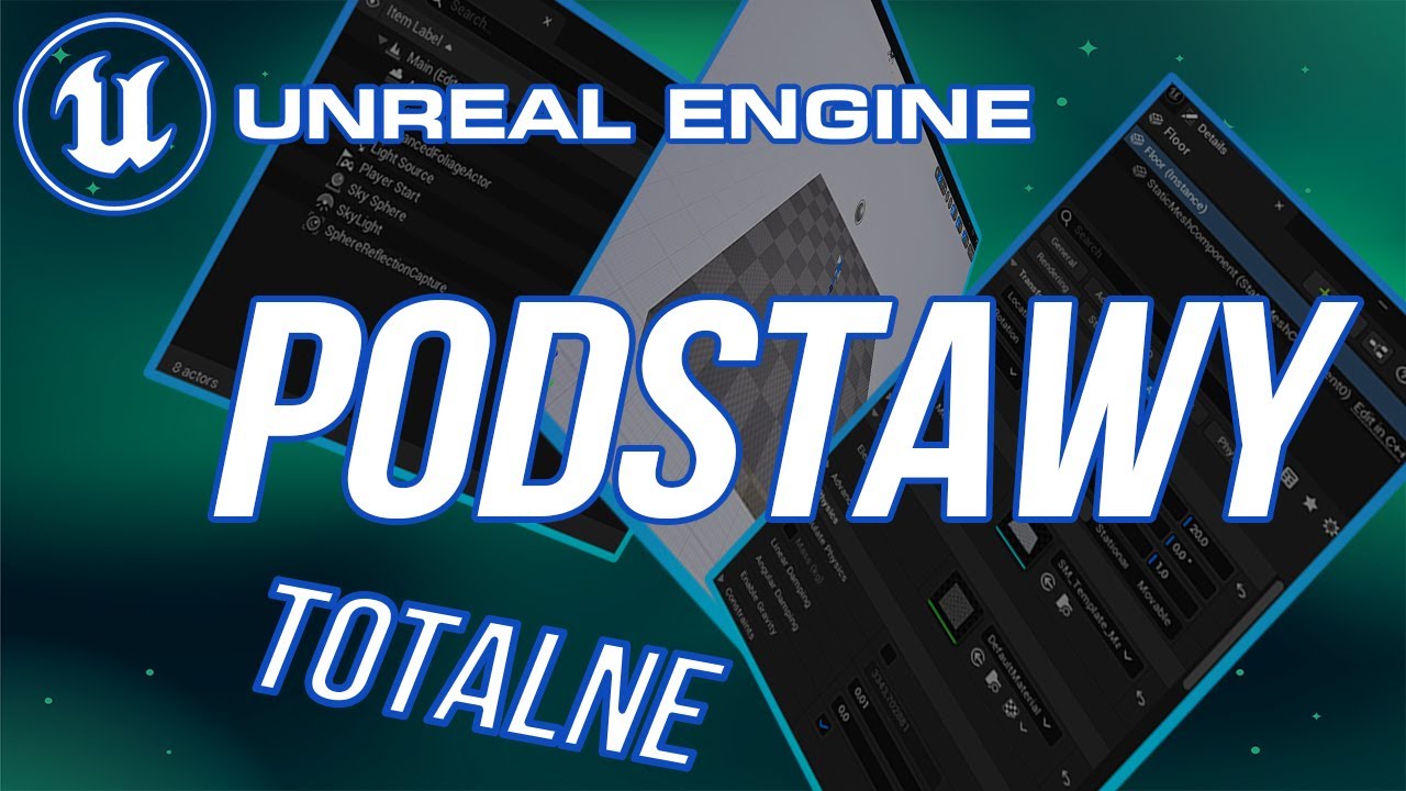 Unreal Engine 5 dla Początkujących: Tutorial PL