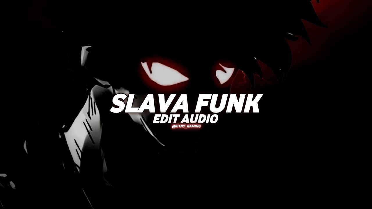 MVSTERIOUS - SLAVA FUNK [ AUDIO EDIT ]