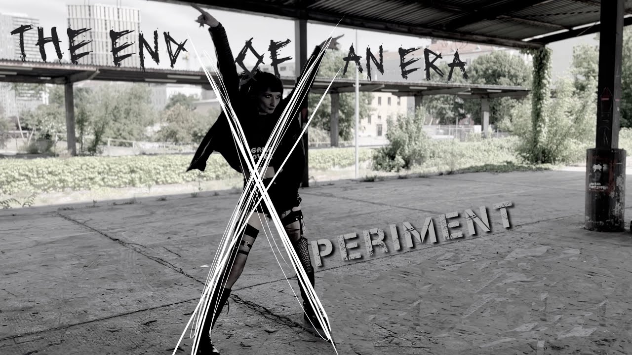 The End of an Era \\ interpreted Xperiment (Industrial Dance)