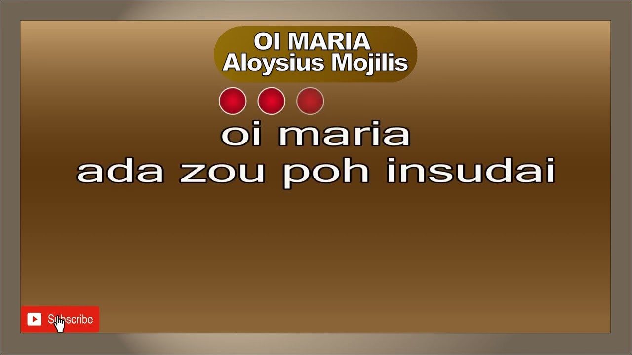 OI MARIA Aloysius Mojilis #aloysiusmojilis #oimaria