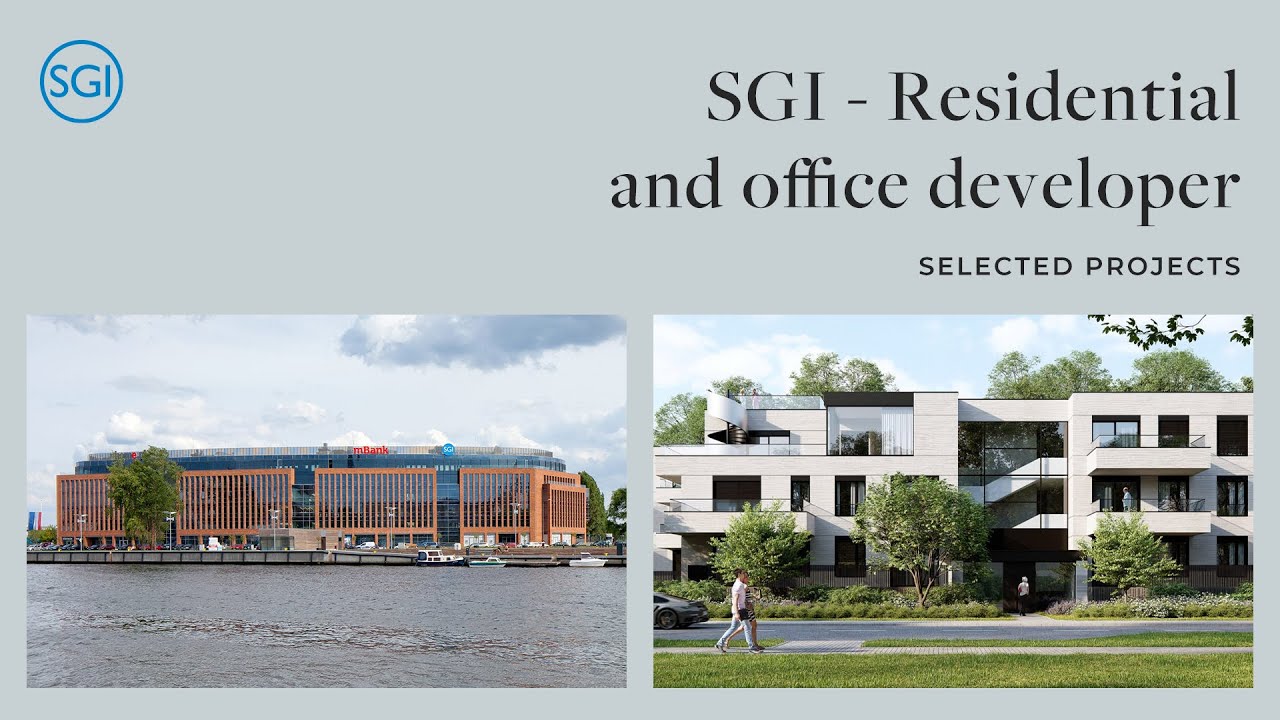 SGI | residential and office developer from Warsaw-Poland | selected projects