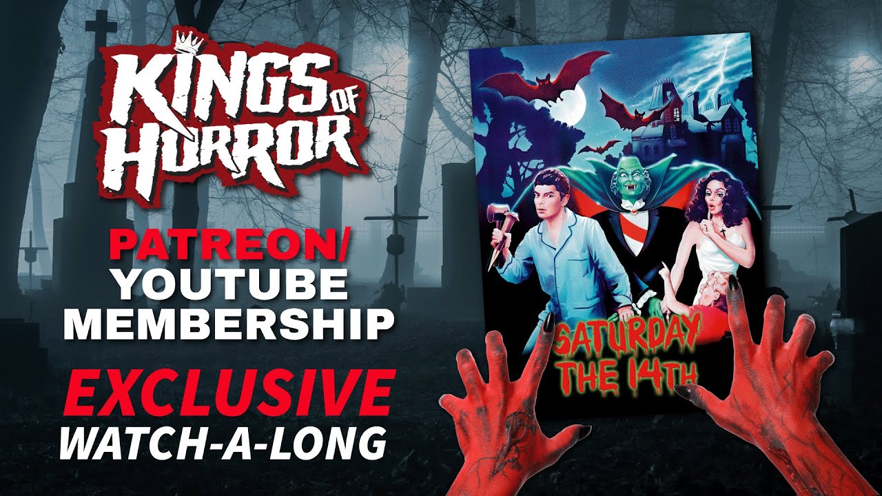 Watch-Along: Saturday the 14th (1981) &ndash; Patreon & YT Members Only! 🦇🔪