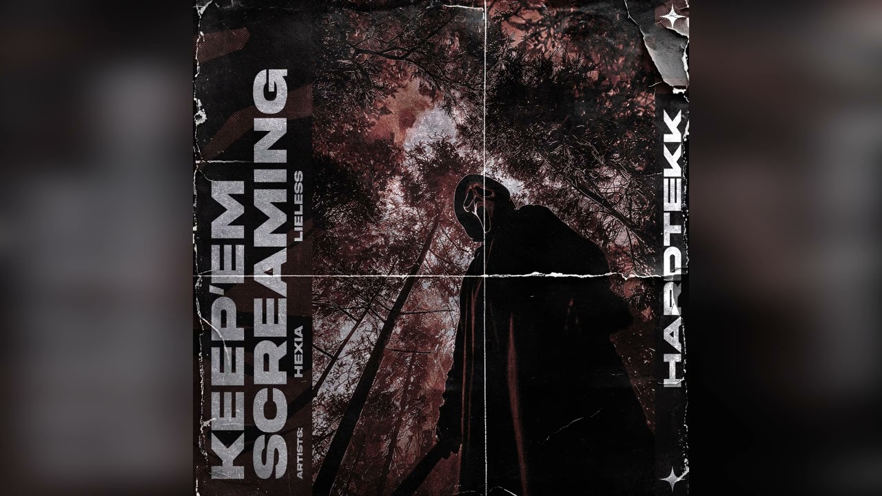 Hexia, Lieless, PYRRHIC - KEEP EM SCREAMING 2.0