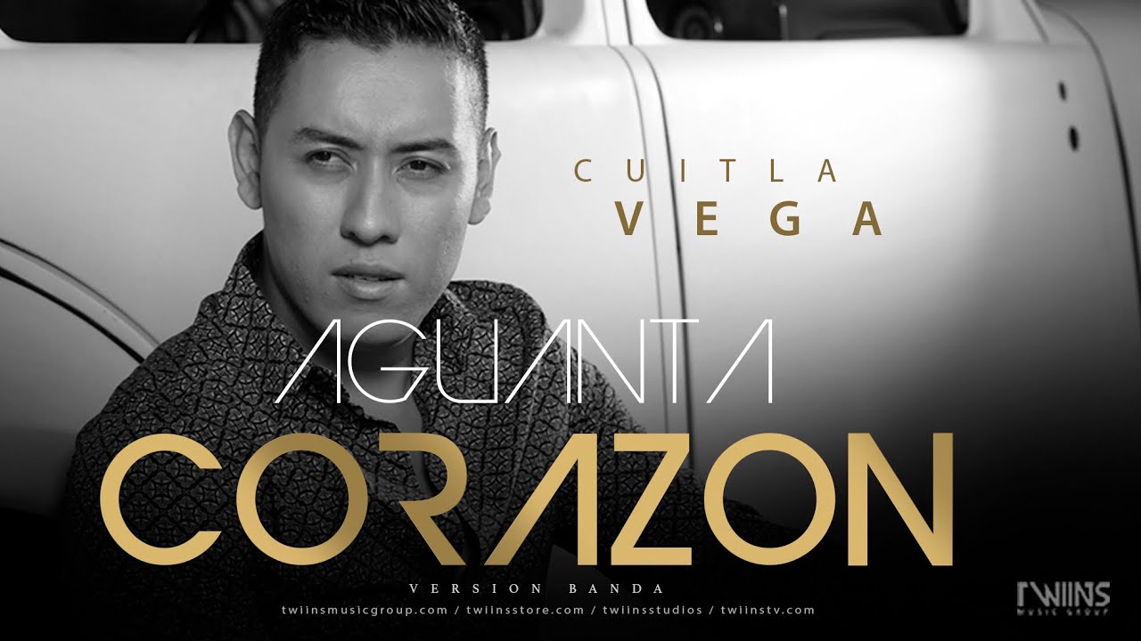 Cuitla Vega - Aguanta Corazon (Official Lyrics)