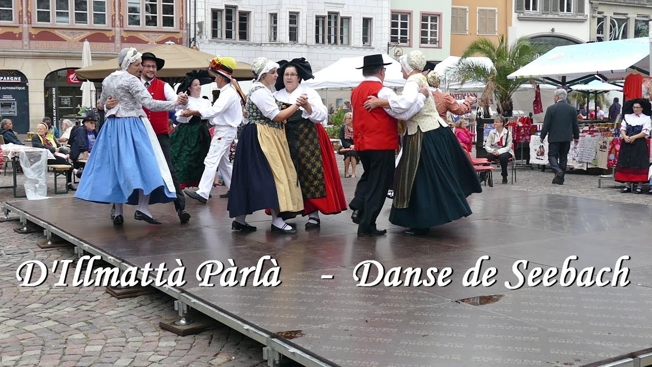 D'Illmattà Pàrlà  Une danse de Seebach  Alsace