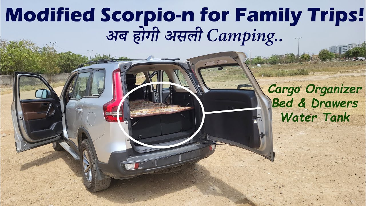 Scorpio-n Modified into a full time family traveler * Water Tank, Bed & Drawer * #vanlife India