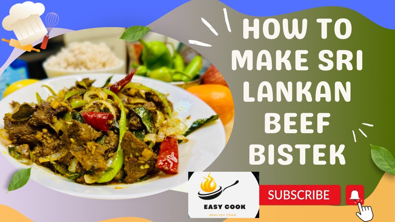 HOW TO MAKE SRI LANKAN STYLE BEEF BISTEK