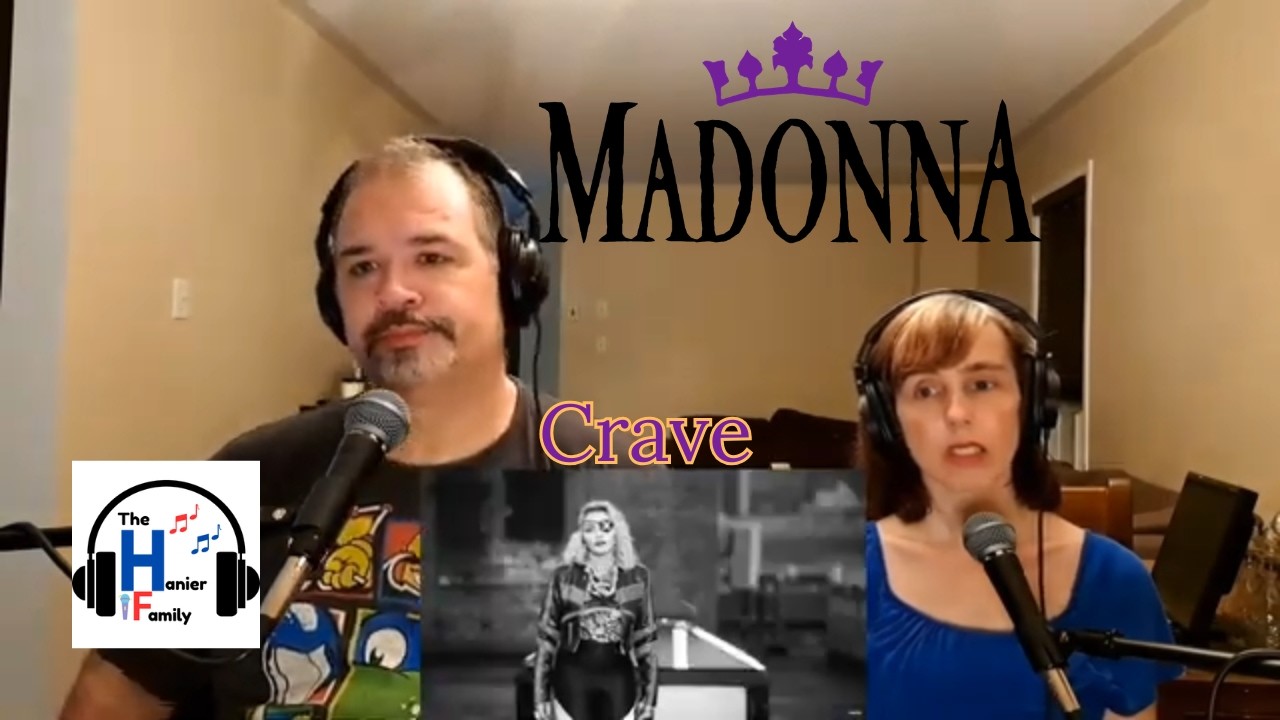 Madonna - Crave Reaction