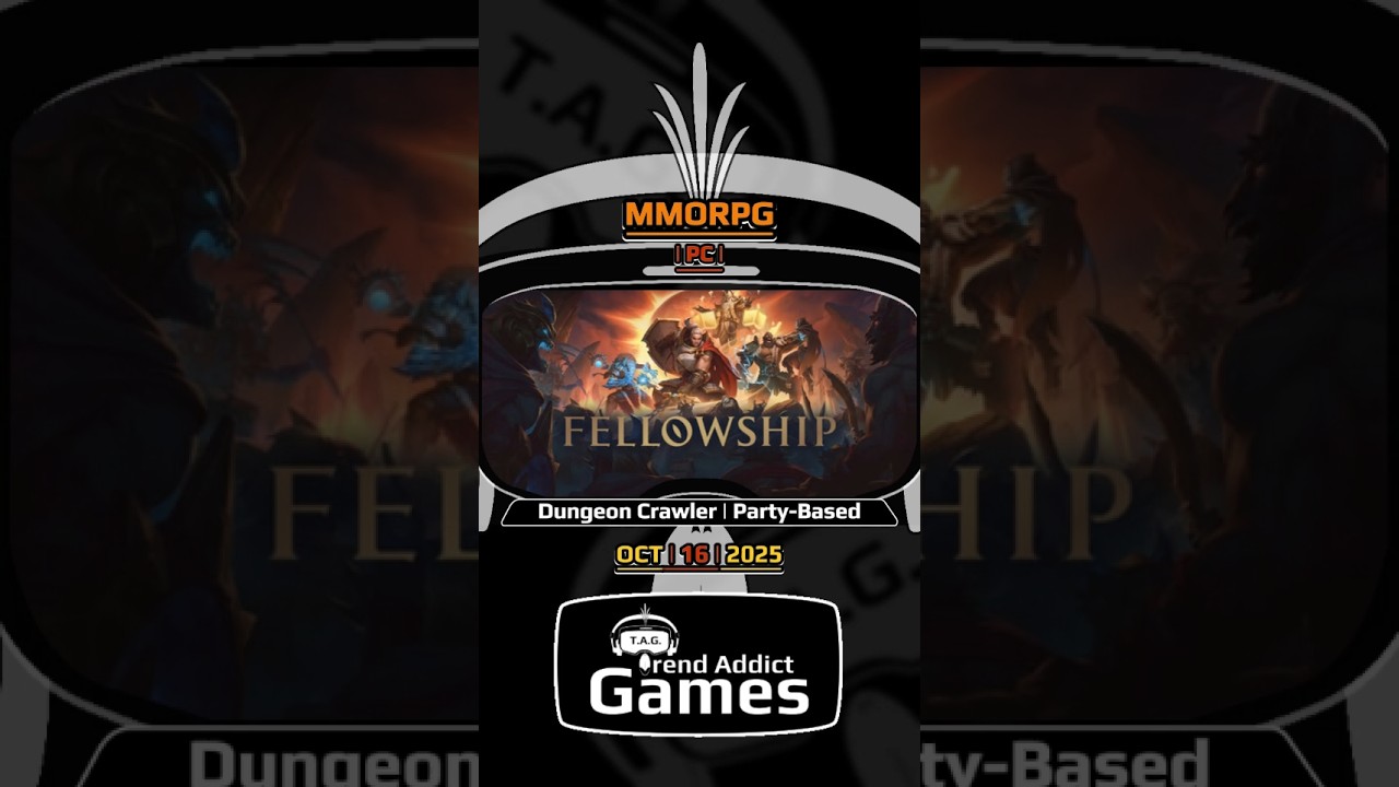 &bull; Fellowship &bull; MMORPG | Dungeon Crawler | Party-Based / PC #BestNewPCGames2025