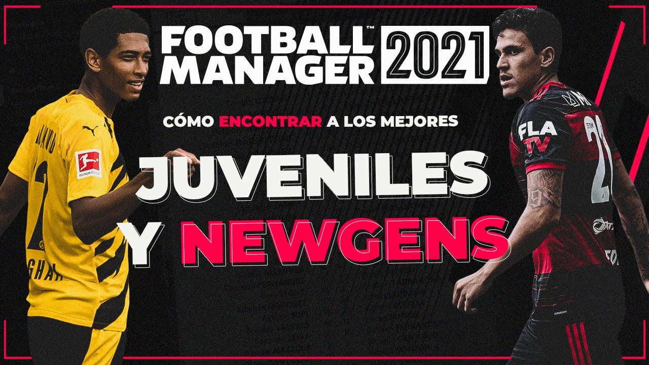 ¿CÓMO ENCONTRAR NEWGENS Y JUVENILES? | Football Manager 2021 Español