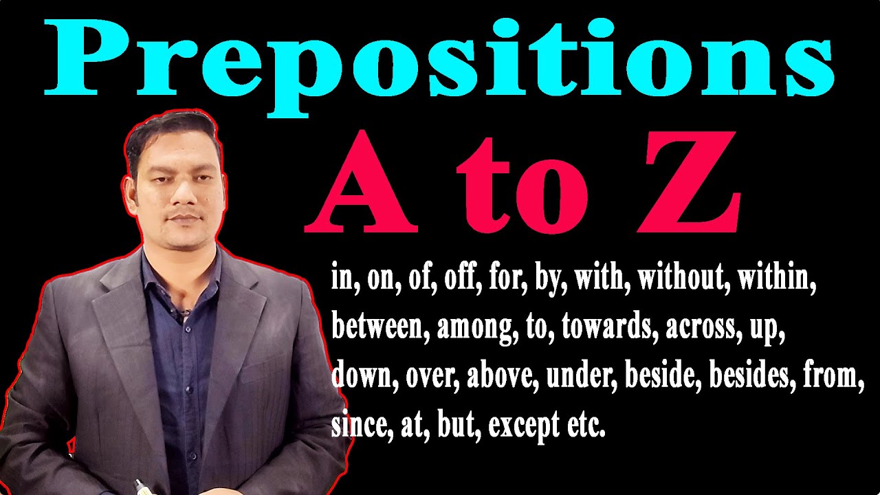prepositions A to Z | preposition এর ব্যবহার | use of preposition
