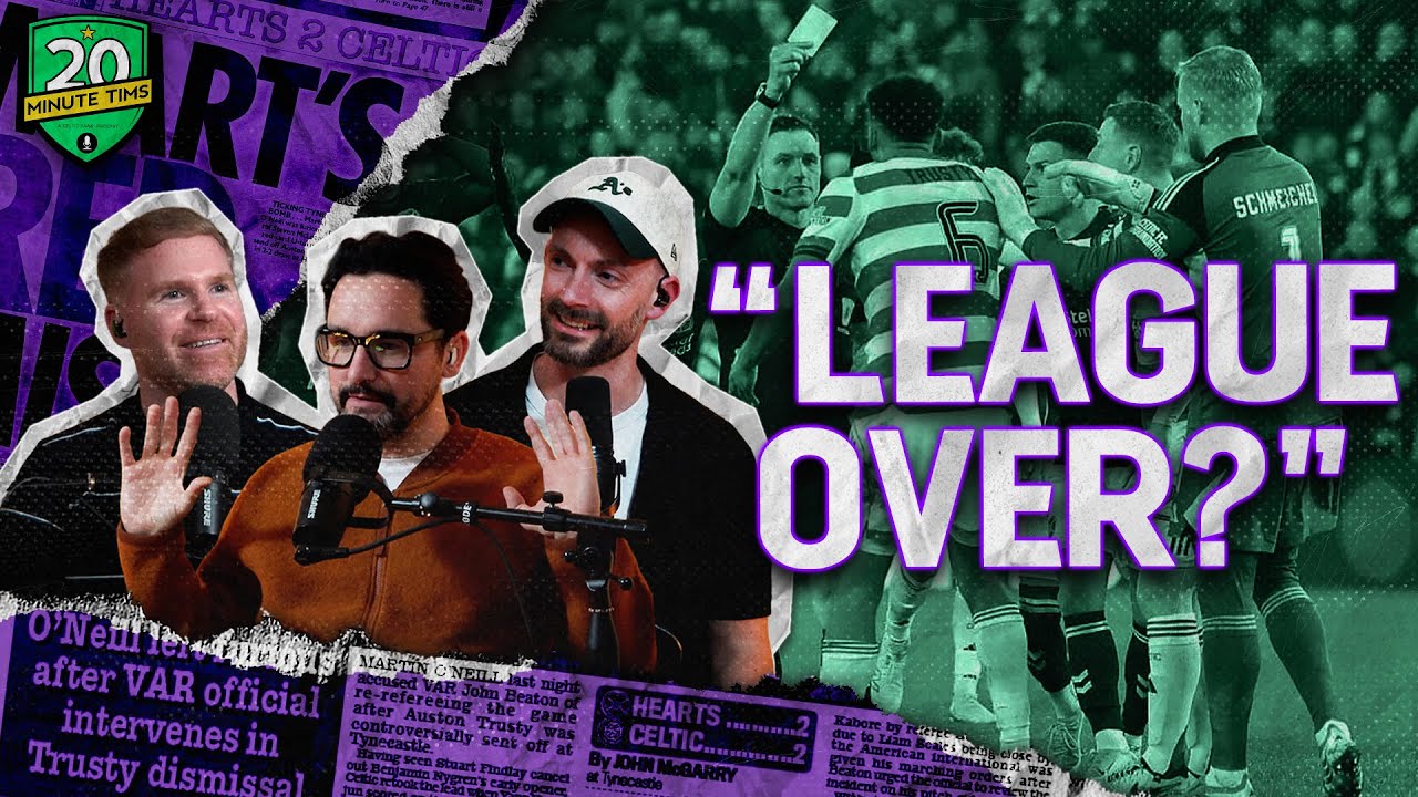 Can Celtic Still Win The League? | Cvancara Makes His Debut | Trusty's Red Card Against Hearts